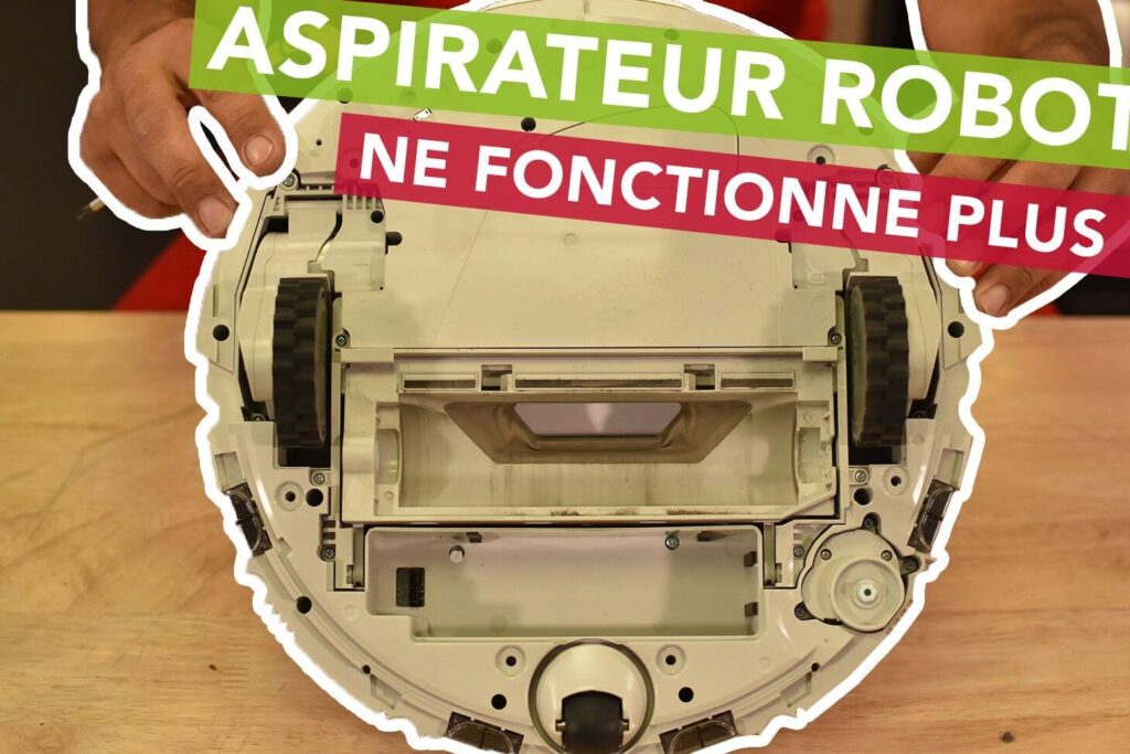 Les secrets pour réparer avec succès un robot aspirateur en panne 1 les secrets pour reparer avec succes un robot aspirateur en panne