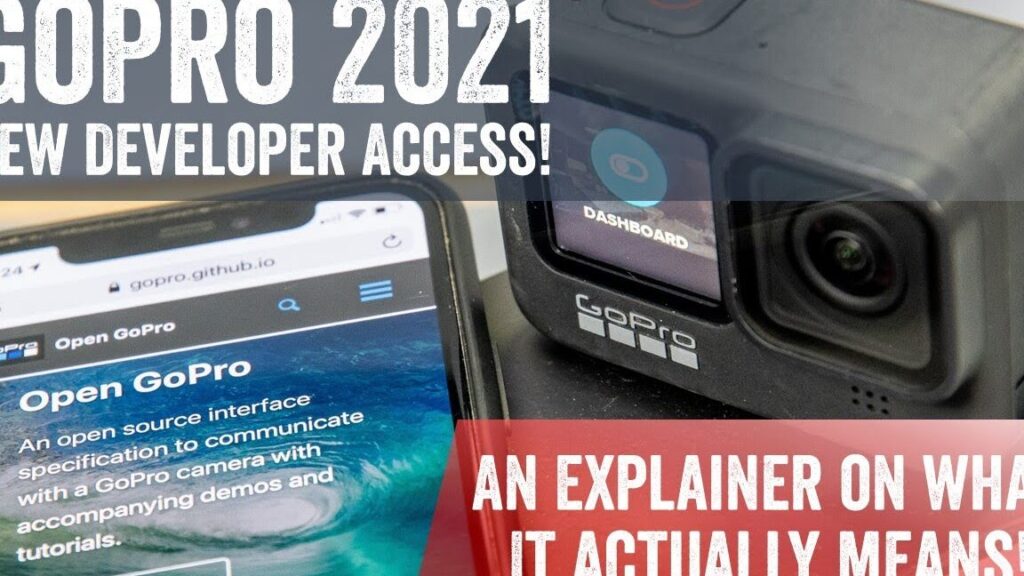 Open GoPro : nouvelle API pour un écosystème de caméras d’action 1 open gopro nouvelle api pour un ecosysteme de cameras daction