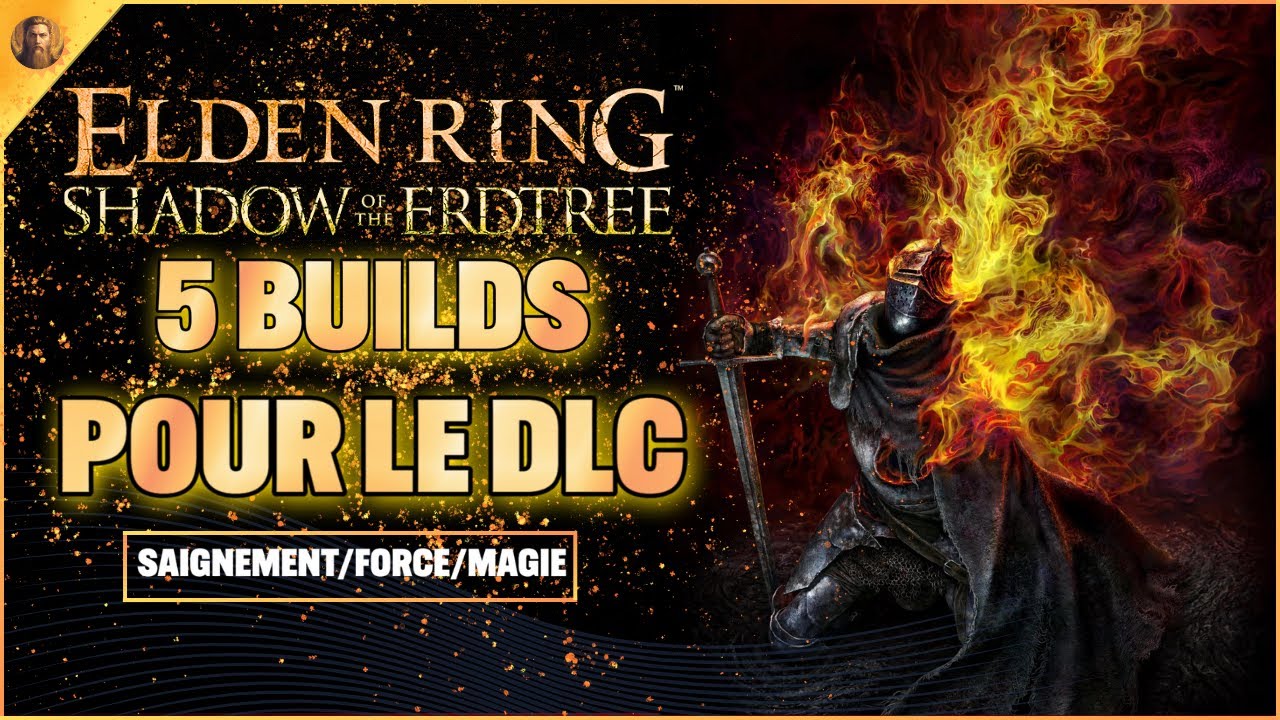 Elden Ring : top des meilleurs builds pour le jeu 9